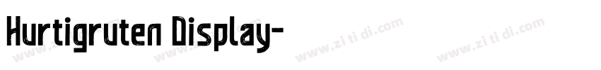 Hurtigruten Display字体转换